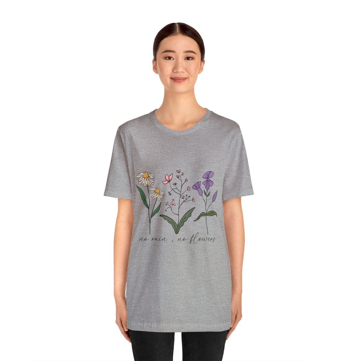 No Rain No Flowers Unisex Jersey Short Sleeve Tee