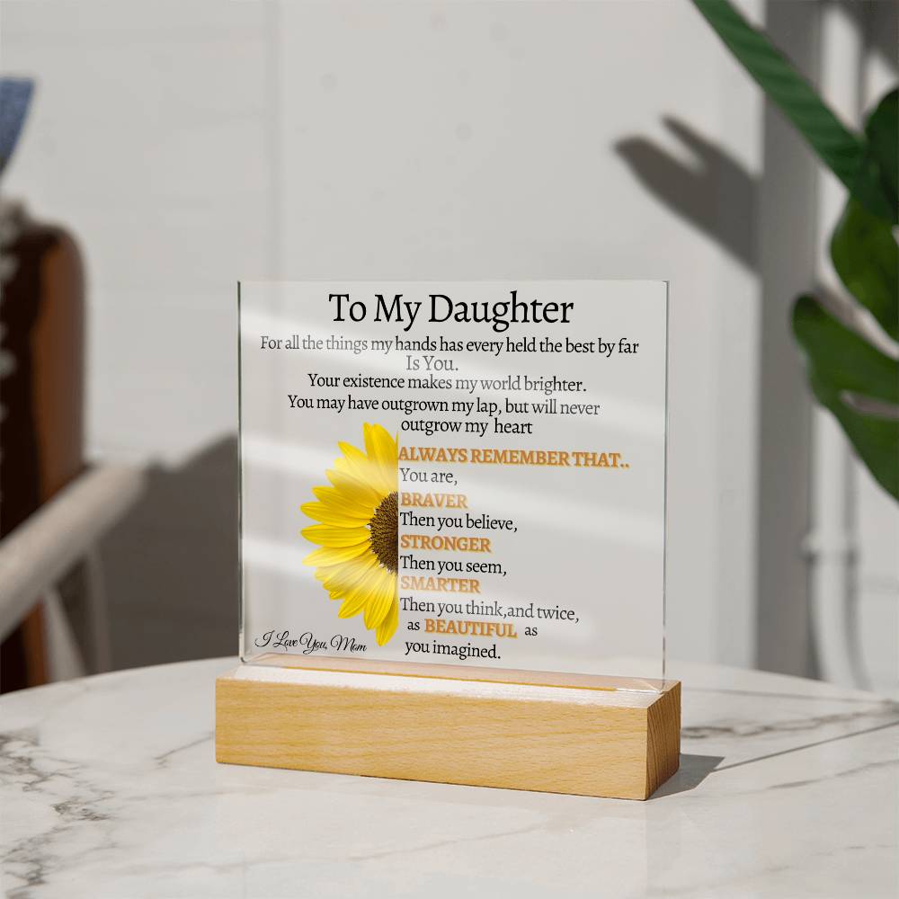 Acrylic Square Plaque For Daughter