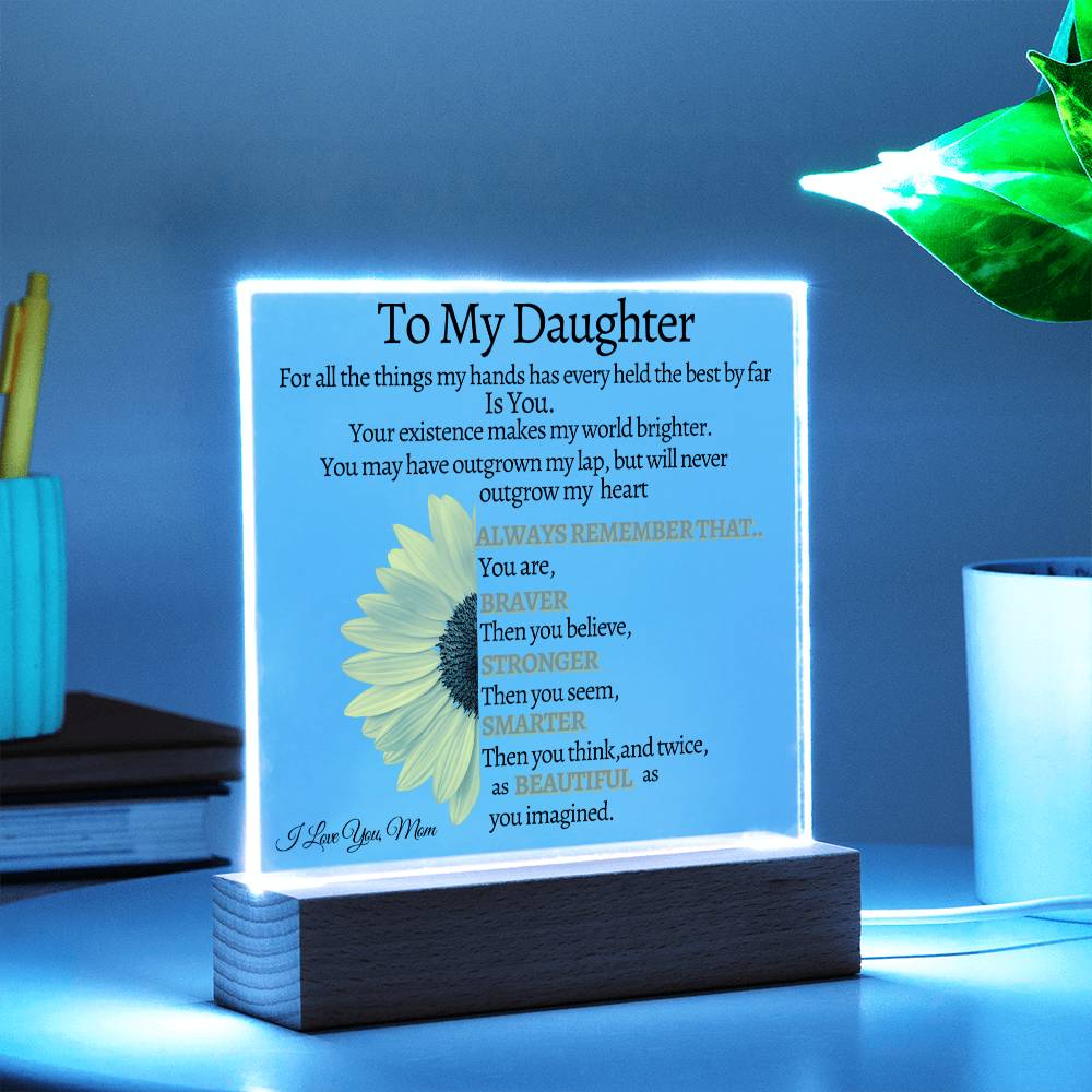 Acrylic Square Plaque For Daughter